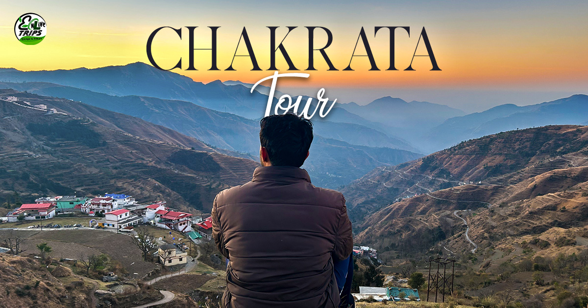 Chakrata Tour | Uttarakhand